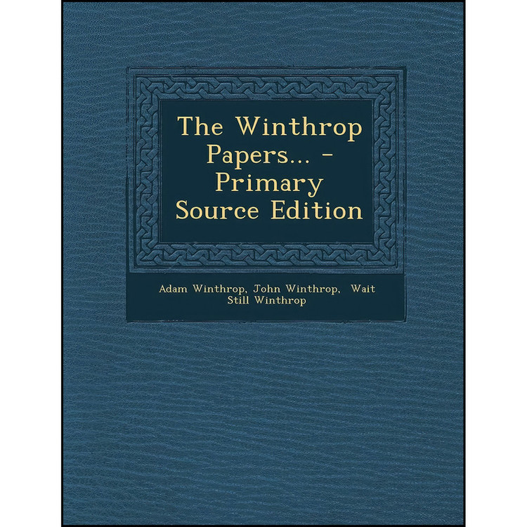 کتاب The Winthrop Papers... اثر جمعي از نويسندگان انتشارات Nabu Press