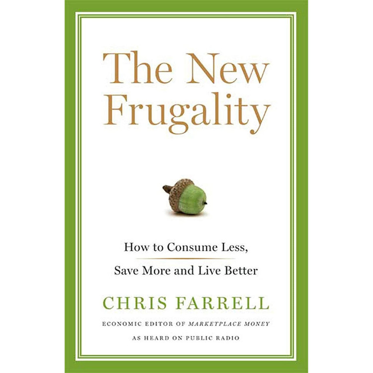 کتاب The New Frugality اثر Chris Farrell انتشارات Bloomsbury Press