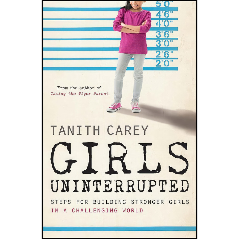 کتاب Girls Uninterrupted اثر Tanith Carey انتشارات Icon Books