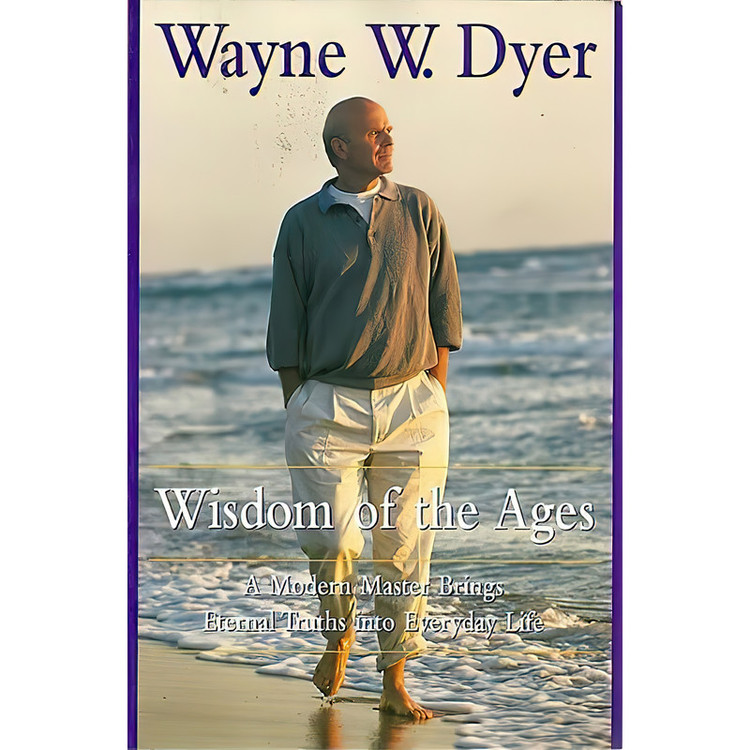 کتاب Wisdom of the Ages اثر Wayne W. Dyer انتشارات HarperCollins