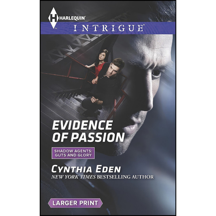 کتاب Evidence of Passion اثر Cynthia Eden انتشارات Harlequin Intrigue Larger Print