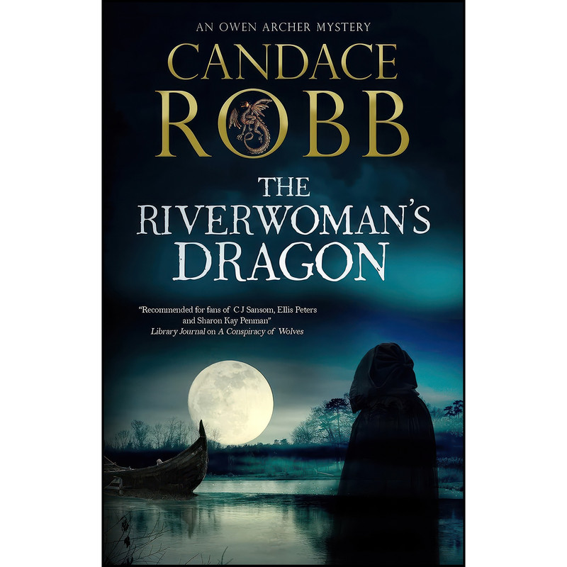کتاب The Riverwomans Dragon  اثر Candace Robb انتشارات Severn House