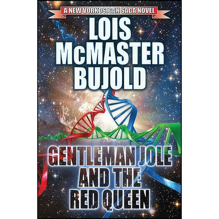 کتاب Gentleman Jole and the Red Queen اثر Lois McMaster Bujold انتشارات Baen