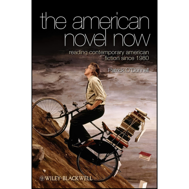 کتاب The American Novel Now اثر Patrick O Donnell انتشارات Wiley-Blackwell