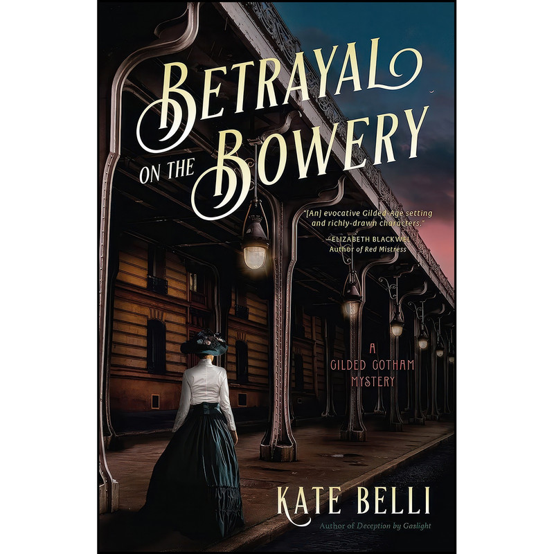 کتاب Betrayal on the Bowery اثر Kate Belli انتشارات Crooked Lane Books
