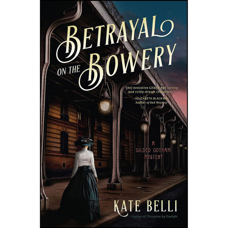 کتاب Betrayal on the Bowery اثر Kate Belli انتشارات Crooked Lane Books