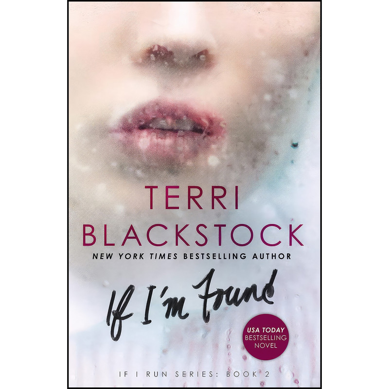 کتاب If Im Found  اثر Terri Blackstock انتشارات Zondervan