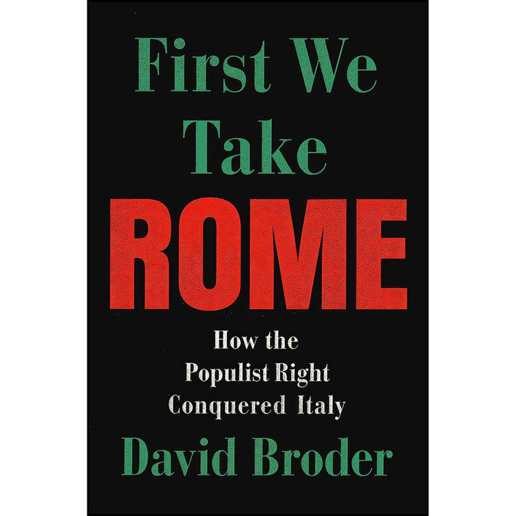 کتاب First They Took Rome اثر David Broder انتشارات Verso