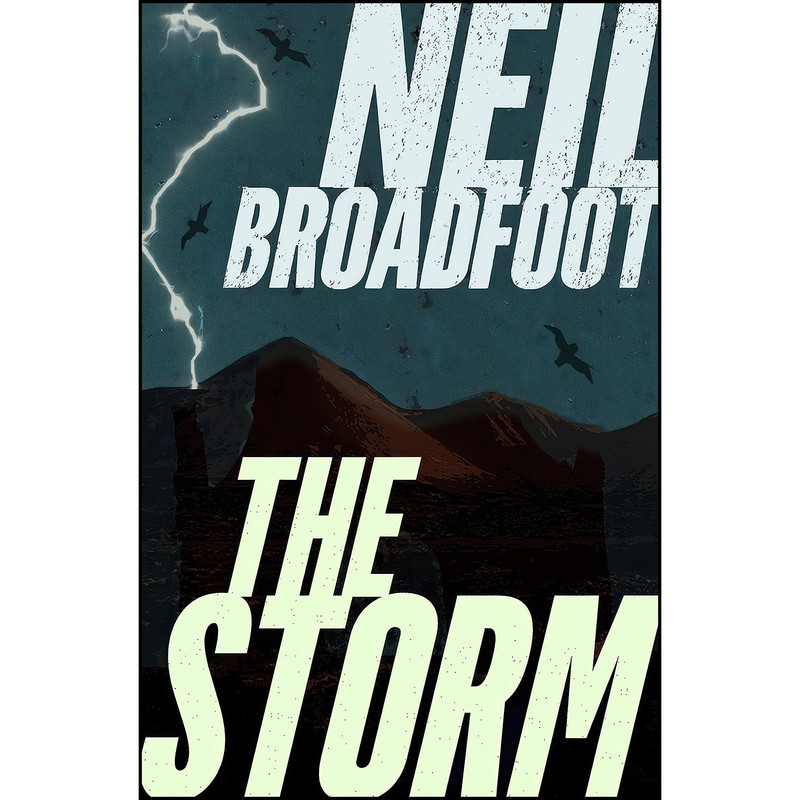 کتاب The Storm اثر Neil Broadfoot انتشارات Saraband