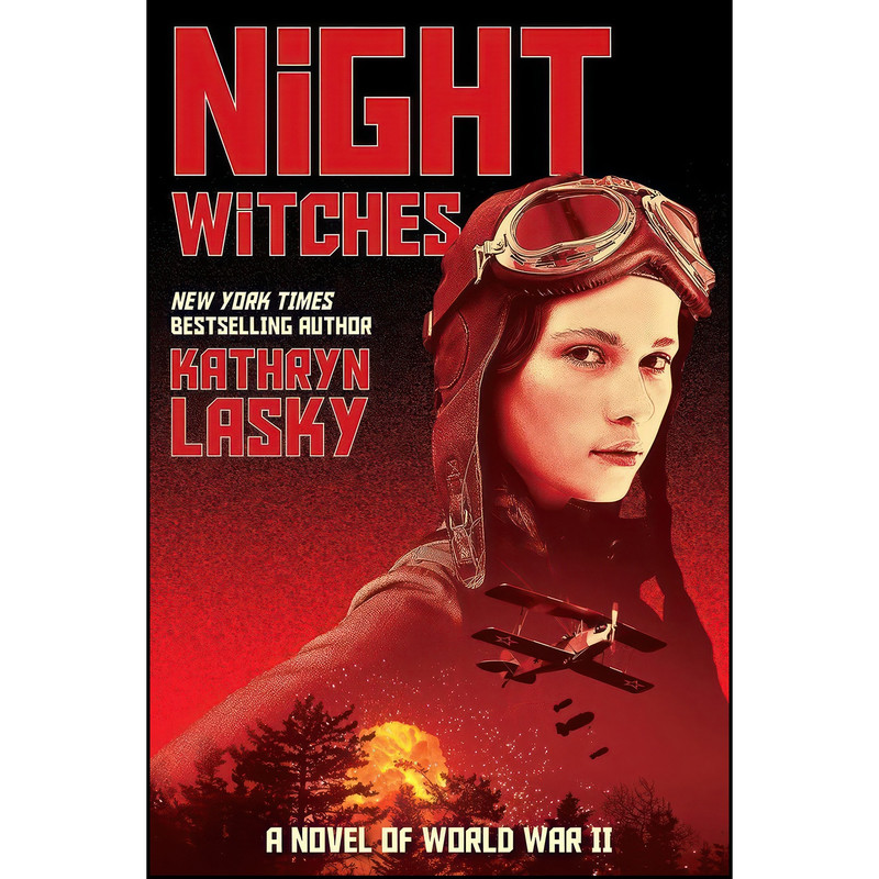 کتاب Night Witches اثر Kathryn Lasky انتشارات Scholastic Press