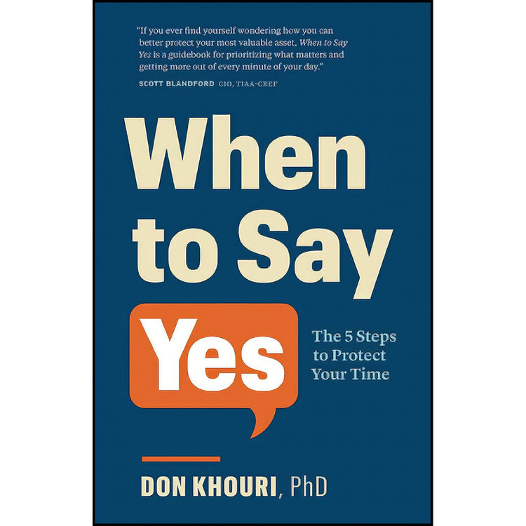 کتاب When To Say Yes اثر Don Khouri انتشارات بله