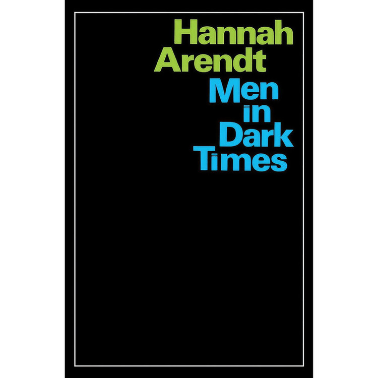 کتاب Men In Dark Times اثر Hannah Arendt انتشارات Mariner Books