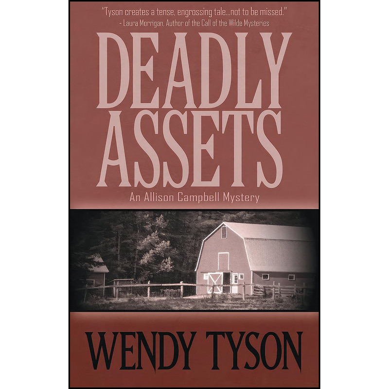 کتاب Deadly Assets اثر Wendy Tyson and Wendy Tyson انتشارات Henery Press