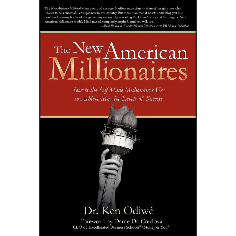 کتاب The New American Millionaires اثر Ken Odiwe and Dame DC Cordova انتشارات Morgan James Publishing