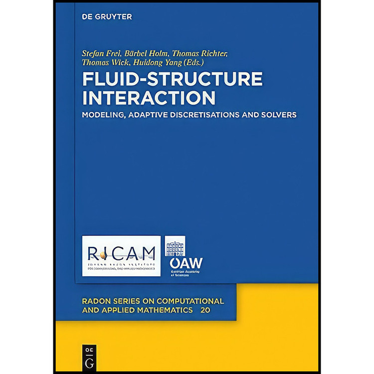 کتاب Fluid-Structure Interaction اثر جمعي از نويسندگان انتشارات De Gruyter