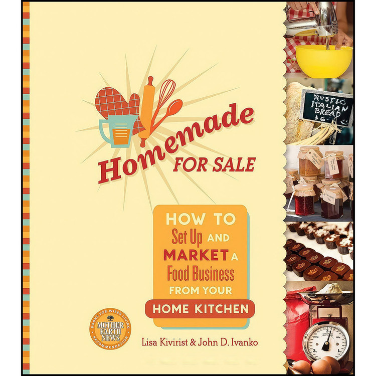 کتاب Homemade for Sale اثر Lisa Kivirist and John Ivanko انتشارات New Society Publishers