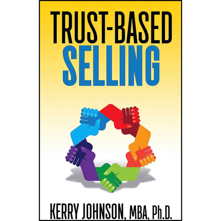 کتاب Trust-Based Selling اثر Kerry L. Johnson انتشارات G&D Media