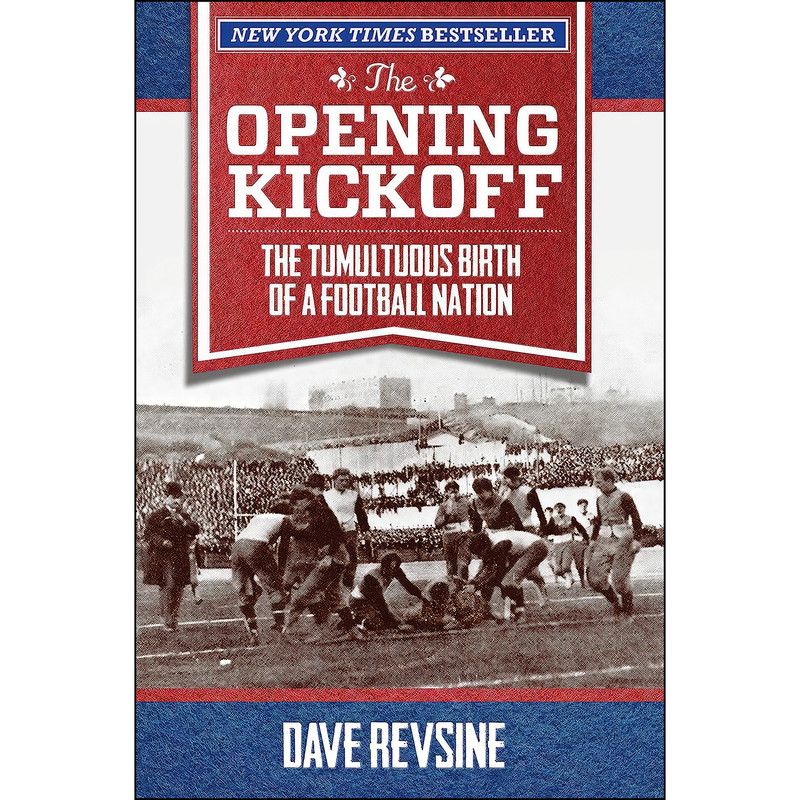 کتاب The Opening Kickoff اثر Dave Revsine انتشارات Lyons Press