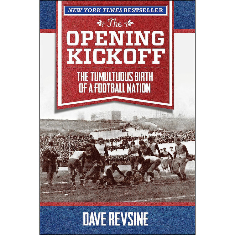 کتاب The Opening Kickoff اثر Dave Revsine انتشارات Lyons Press