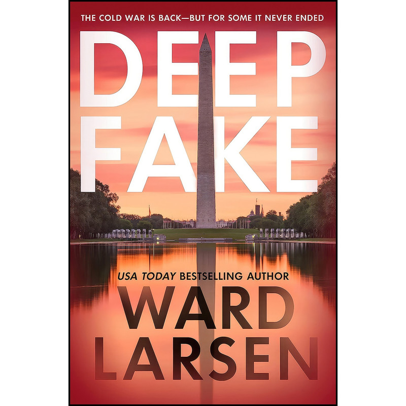 کتاب Deep Fake اثر Ward Larsen انتشارات Forge Books