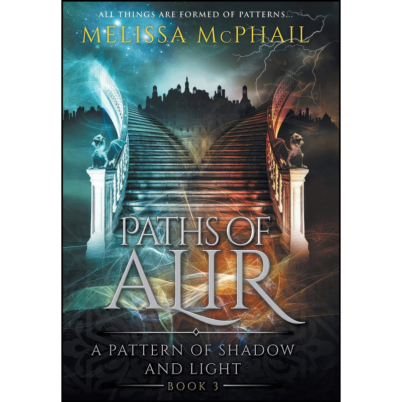 کتاب Paths of Alir اثر Melissa McPhail انتشارات Five Strands Publishing