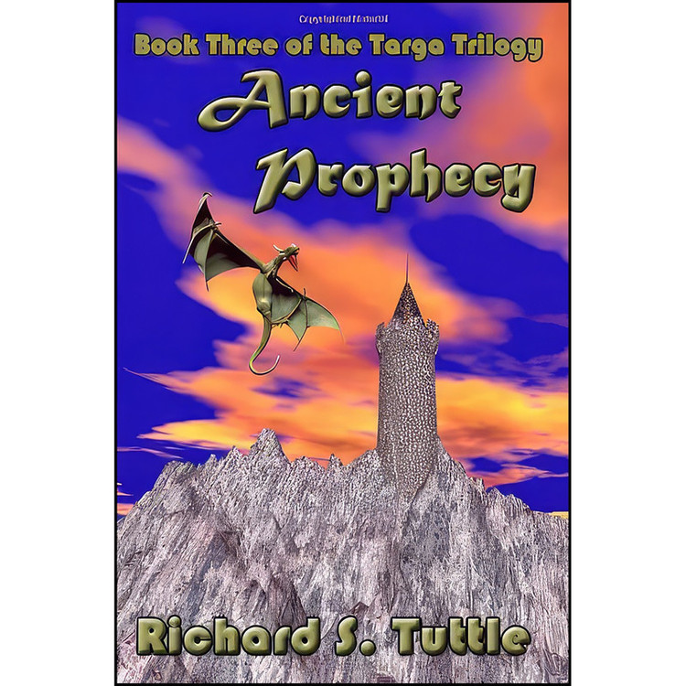 کتاب Ancient Prophecy اثر Richard S. Tuttle انتشارات Createspace Independent Pub