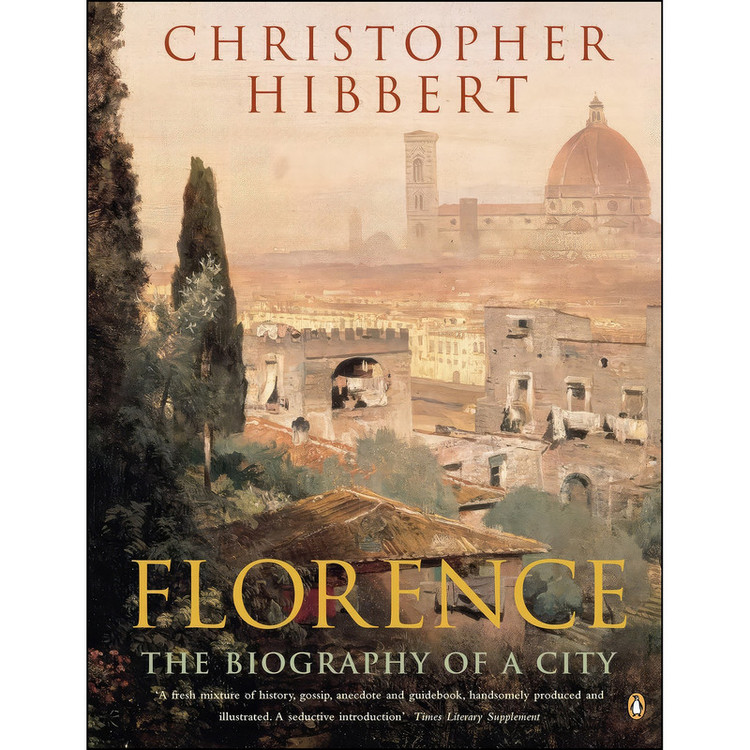 کتاب Florence اثر Christopher Hibbert انتشارات Gardners Books
