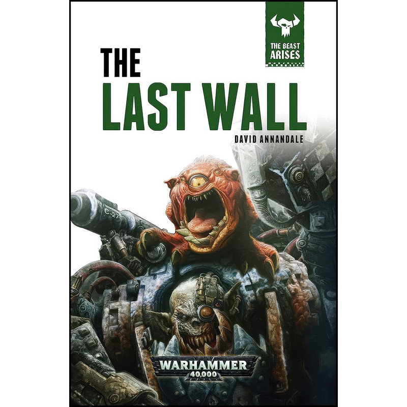 کتاب The Last Wall  اثر David Annandale انتشارات Games Workshop
