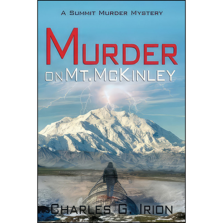 کتاب Murder on Mt. McKinley اثر جمعي از نويسندگان انتشارات تازه ها