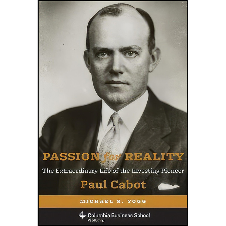 کتاب Passion for Reality اثر Michael Yogg and John Bogle انتشارات Columbia Business School Publishing