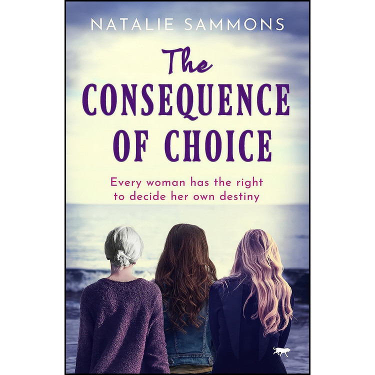 کتاب The Consequence of Choice اثر Natalie Sammons انتشارات تازه ها