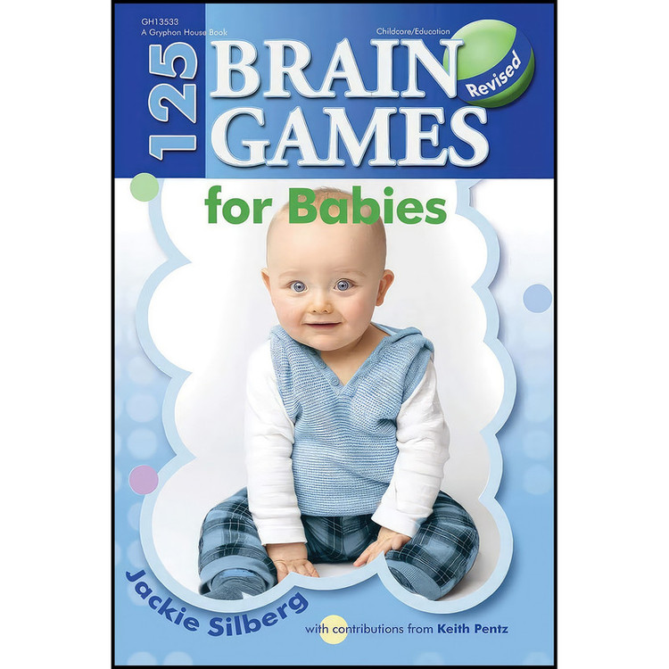 کتاب 125 Brain Games for Babies اثر Jackie Silberg انتشارات Gryphon House