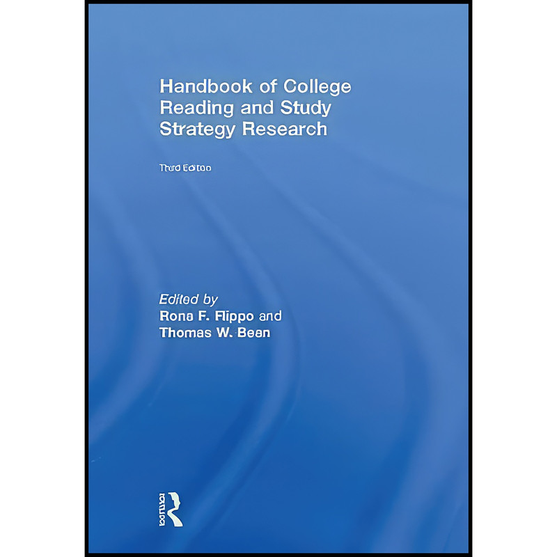 کتاب Handbook of College Reading and Study Strategy Research اثر Rona F. Flippo and Thomas W. Bean انتشارات Routledge
