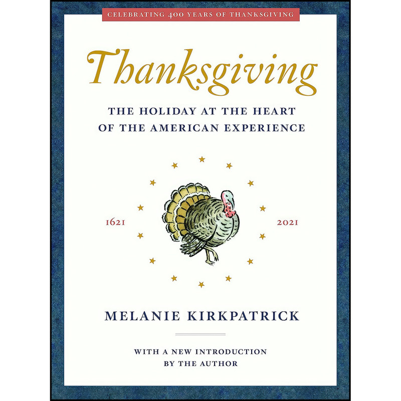 کتاب Thanksgiving اثر Melanie Kirkpatrick انتشارات Encounter Books