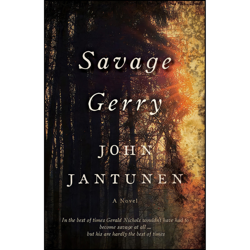 کتاب Savage Gerry اثر John Jantunen انتشارات ECW Press