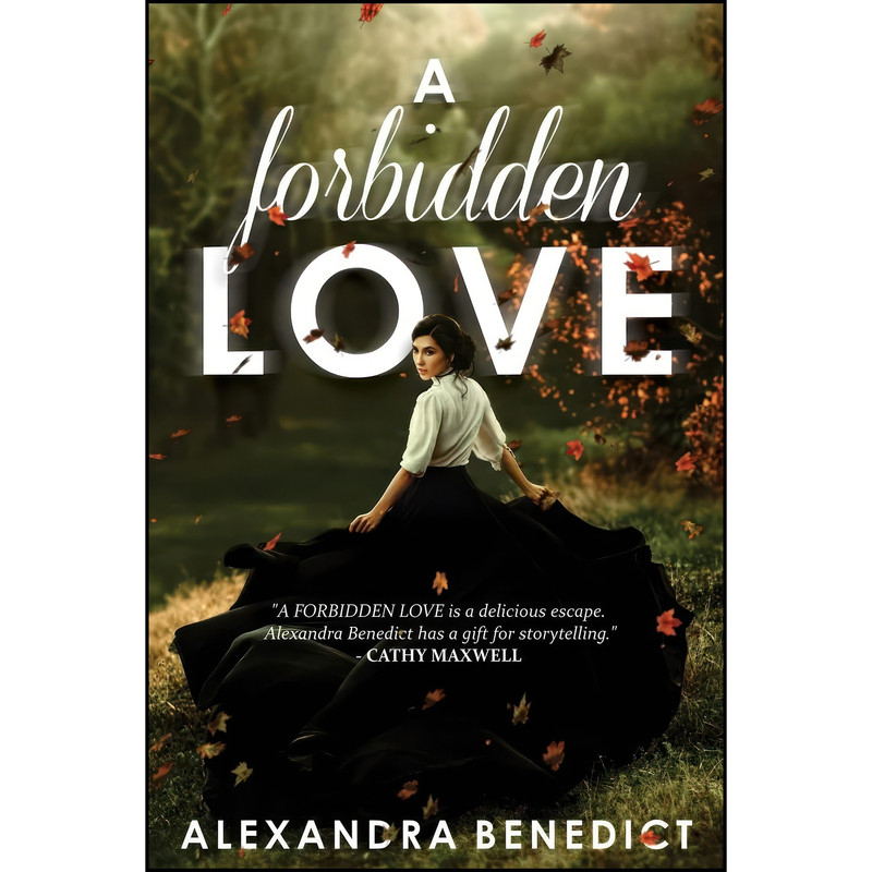 کتاب A Forbidden Love اثر Alexandra Benedict انتشارات تازه ها