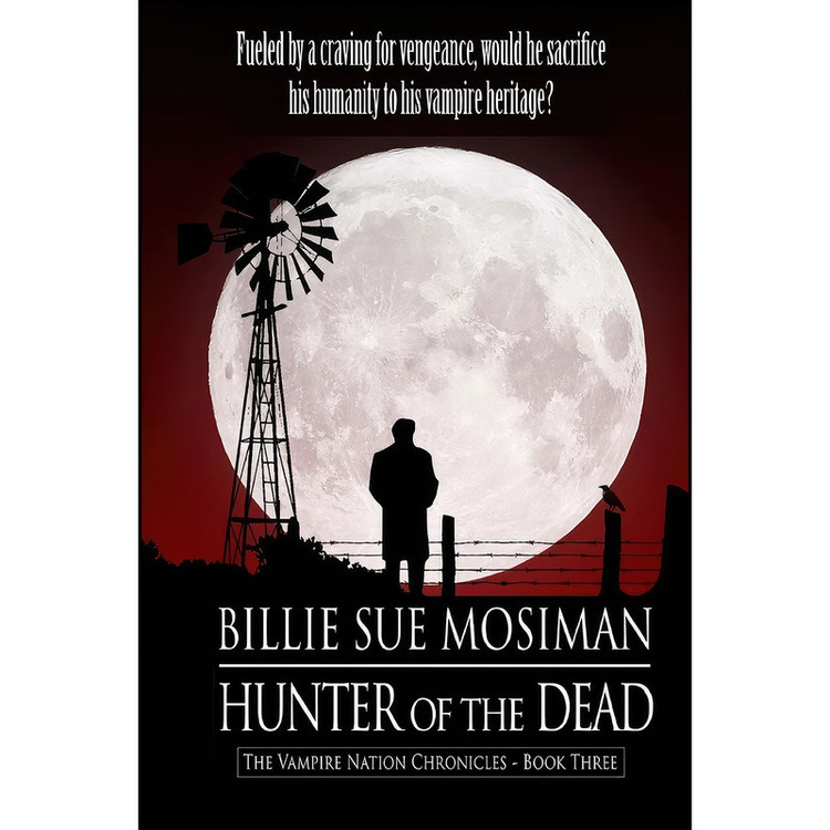 کتاب Hunter of the Dead اثر Billie Sue Mosiman انتشارات تازه ها