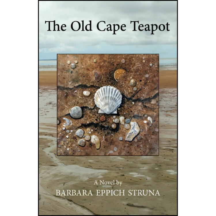 کتاب The Old Cape Teapot اثر Barbara Eppich Struna انتشارات تازه ها