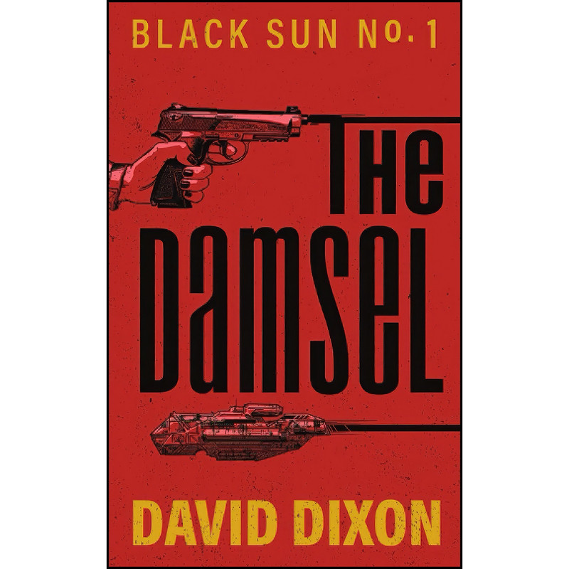 کتاب The Damsel  اثر David Dixon and David Dixon انتشارات تازه ها