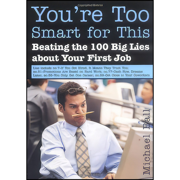 کتاب You re Too Smart for This اثر Michael Ball انتشارات Sourcebooks