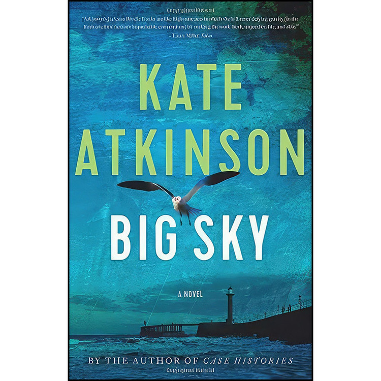 کتاب Big Sky اثر Kate Atkinson انتشارات Little, Brown and Company