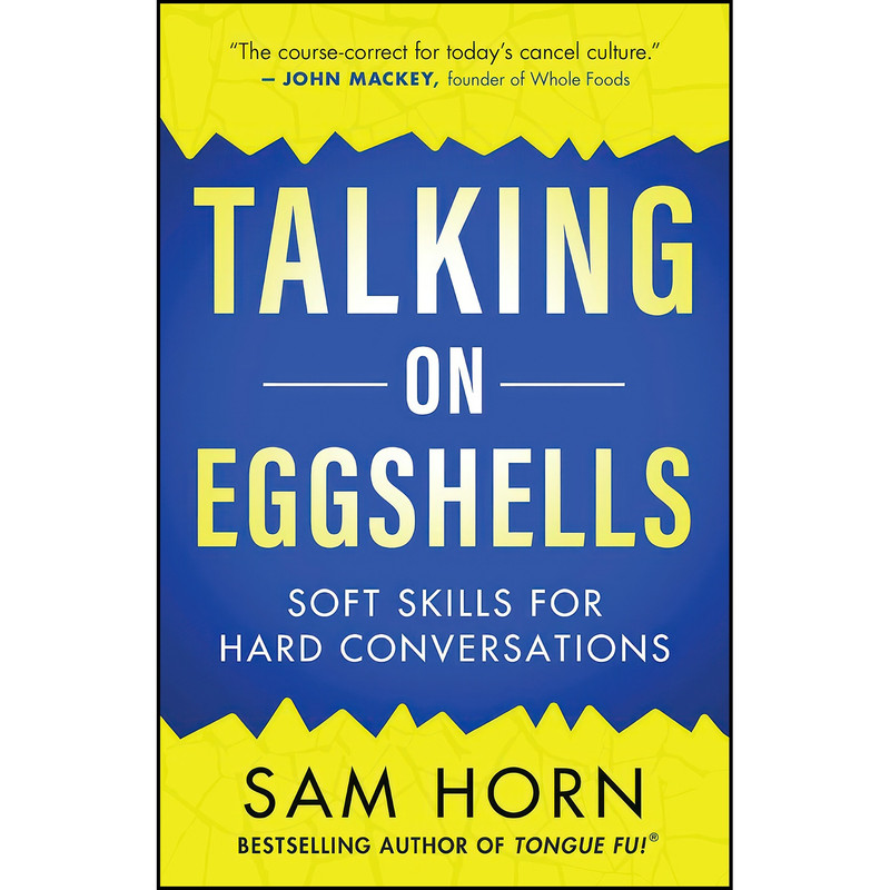 کتاب Talking on Eggshells اثر Sam Horn انتشارات New World Library