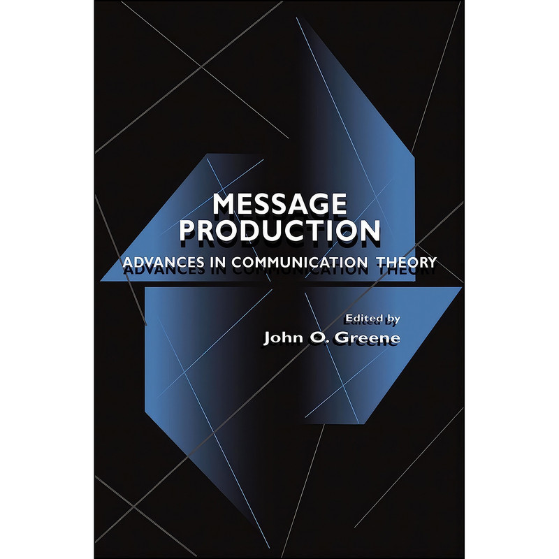 کتاب Message Production اثر John O. Greene انتشارات بله