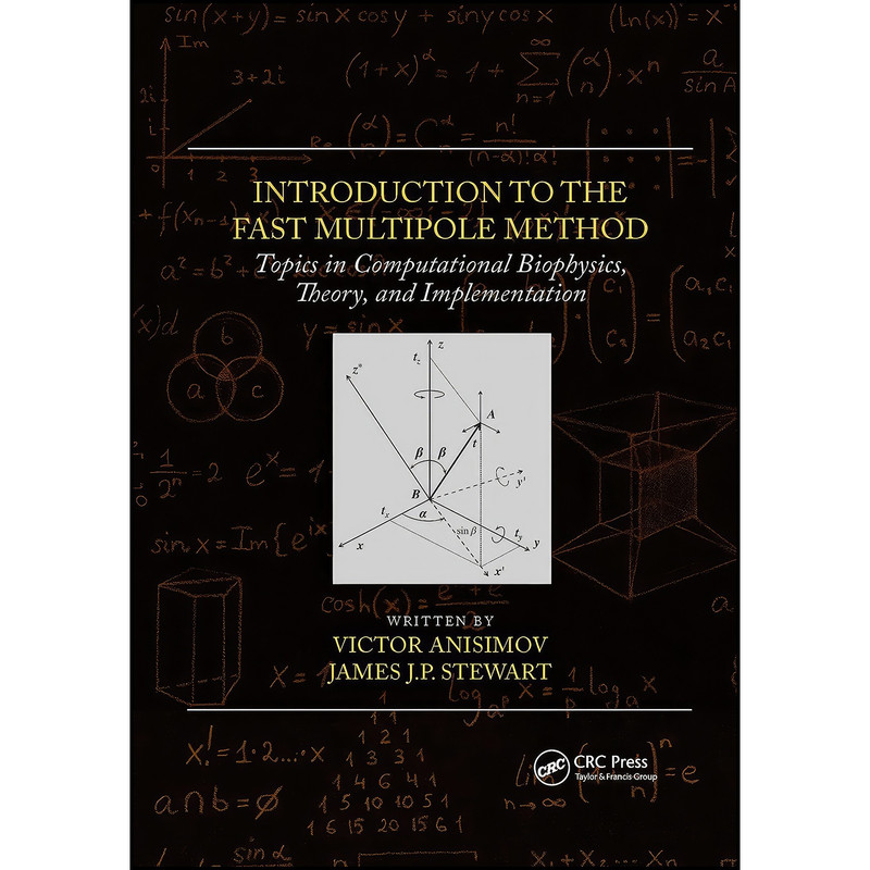 کتاب Introduction to the Fast Multipole Method اثر جمعي از نويسندگان انتشارات CRC Press