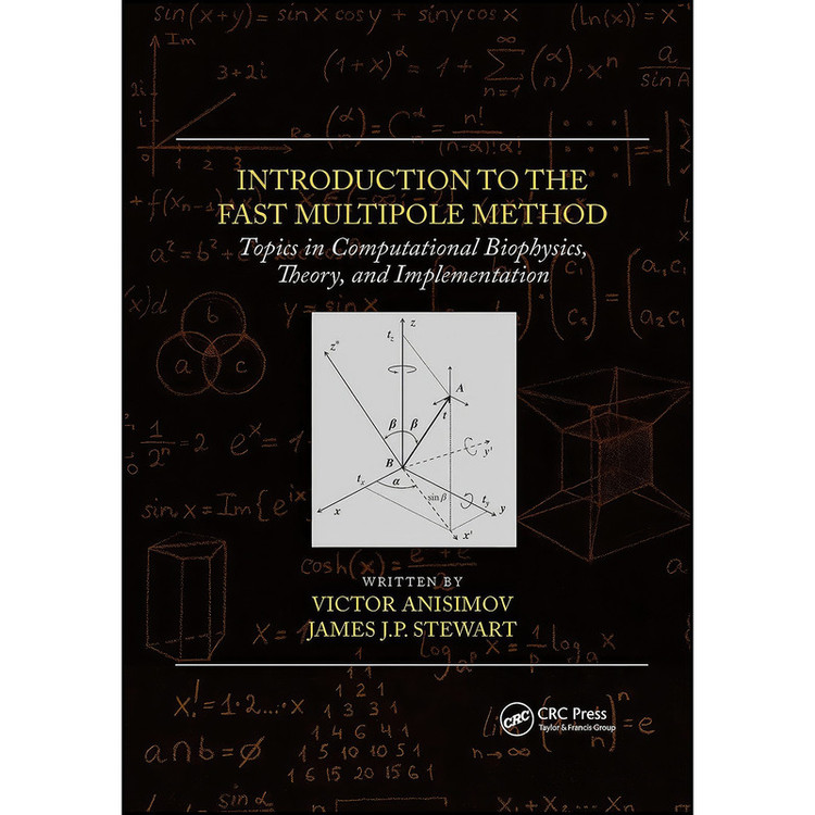کتاب Introduction to the Fast Multipole Method اثر جمعي از نويسندگان انتشارات CRC Press
