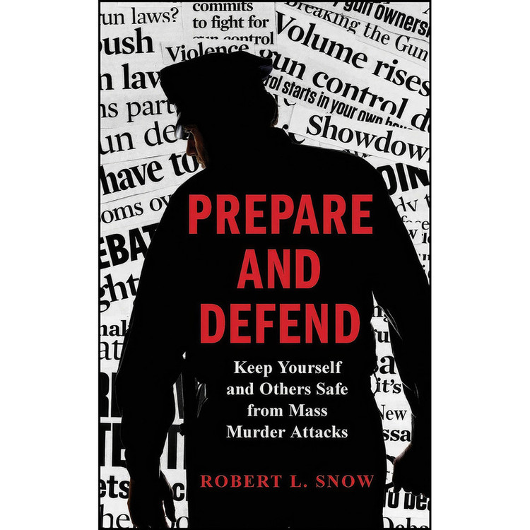کتاب Prepare and Defend اثر Robert L. Snow انتشارات Rowman Littlefield Publishers