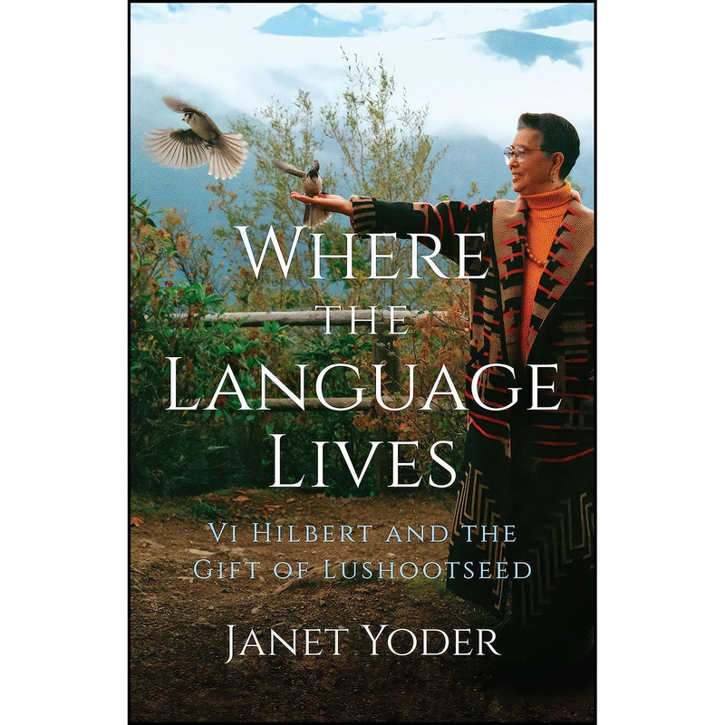 کتاب Where the Language Lives اثر Janet Yoder انتشارات Girl Friday Books