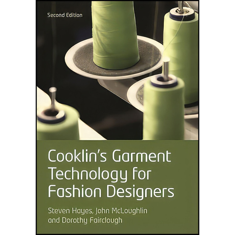 کتاب Cooklin s Garment Technology for Fashion Designers اثر جمعي از نويسندگان انتشارات Wiley-Blackwell