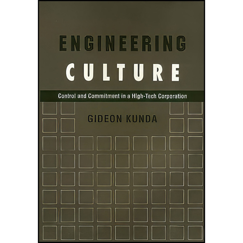کتاب Engineering Culture اثر Gideon Kunda انتشارات Temple University Press