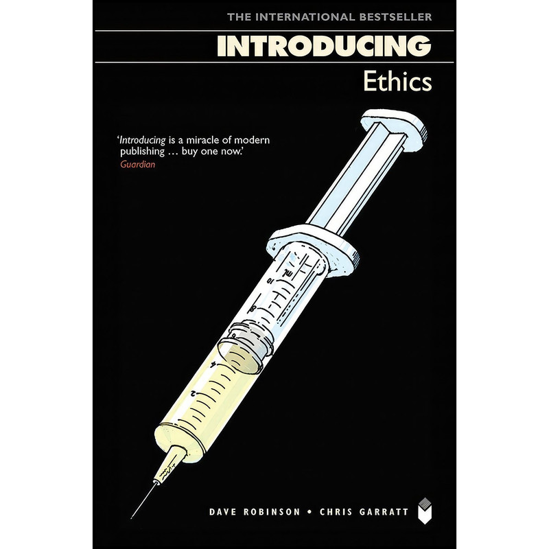 کتاب Introducing Ethics اثر Richard Appignanesi and Dave Robinson انتشارات Icon,Totem Books